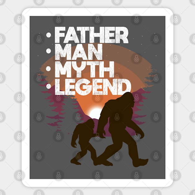 Father - Father Man Myth Legend Magnet by Kudostees